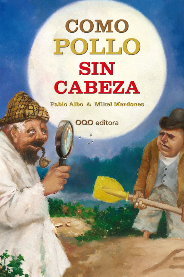 Libro Como Pollo Sin Cabeza: Todo el mundo sabe que no se puede alimentar a los animales con plantas muertas por rayo de