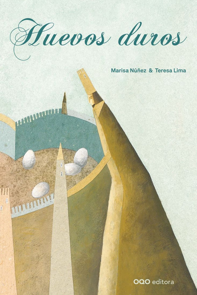 Libro Huevos Duros: La hija del carbonero era conocida por su inteligencia. El príncipe, atraído por su ingenio, la desa