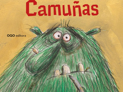 Libro Camuñas: ù¡Vaya, el Brujo Pirujo! ùNo soy Pirujo. Soy Camuñas, ¡el que nunca se corta las uñas! -respondió el bruj
