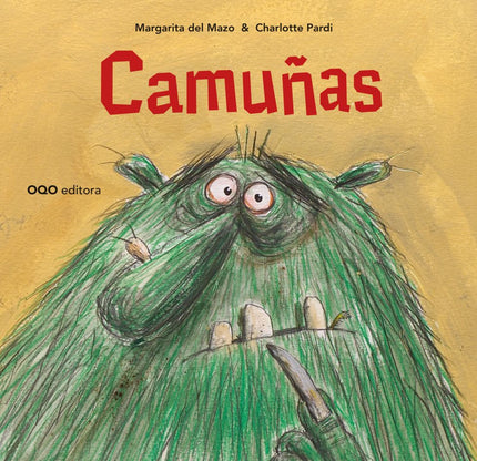 Libro Camuñas: ù¡Vaya, el Brujo Pirujo! ùNo soy Pirujo. Soy Camuñas, ¡el que nunca se corta las uñas! -respondió el bruj