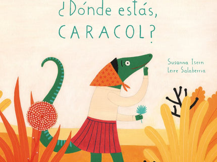 Libro ¿dónde Estás, Caracol?: Estamos ante una historia de constancia por parte de los dos protagonistas y también de lu