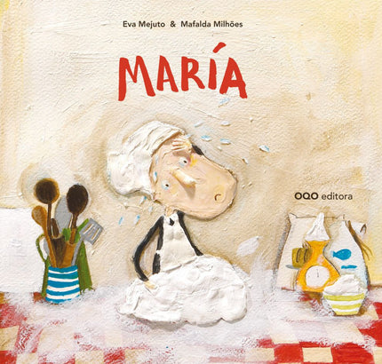Libro Maria: María y Benito vivían tranquilos. María cosía, barría y labraba. Benito cantaba, dormía y soñaba. Pero una 