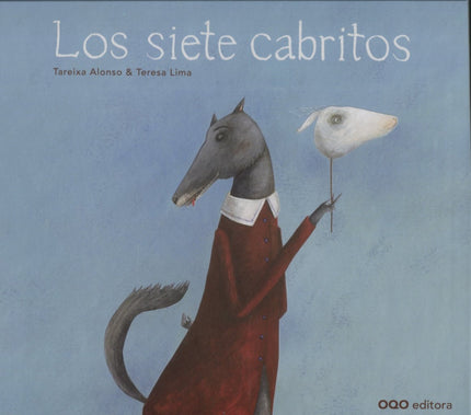 Libro Los Siete Cabritos: Había una vez siete cabritos que vivían felices en una cabaña del bosque con su mamá;pero por 