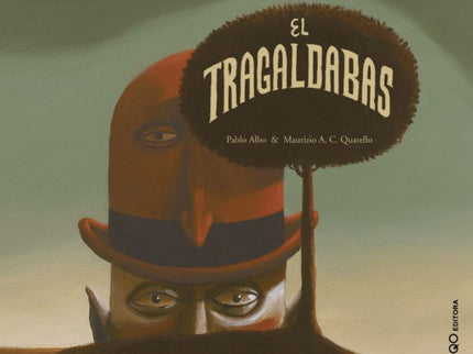 Libro El Tragaldabas: La abuela decide prepararle a sus tres nietas una sorpresa en la bodega: pan con miel (Había olvidado que esa era la comida preferida del tragaldabas). Las nietas, de una en una, bajan por las escaleras oscuras, frías y misteriosas;empujan la puerta y...