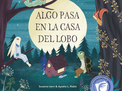 Algo Pasa En La Casa Del Lobo (premio Fuengirola 2024)