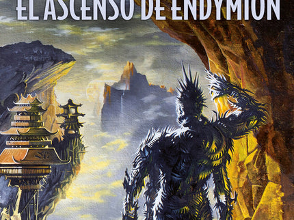 El ascenso de Endymion (Los cantos de Hyperion Vol. IV) - Dan Simmons - Tapa blanda