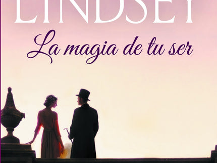 Libro La Magia De Tu Ser: Amy Malory aparenta ser una joven tímida y recatada, pero es capaz de mostrarse tan salvaje co