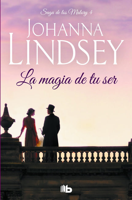 Libro La Magia De Tu Ser: Amy Malory aparenta ser una joven tímida y recatada, pero es capaz de mostrarse tan salvaje co
