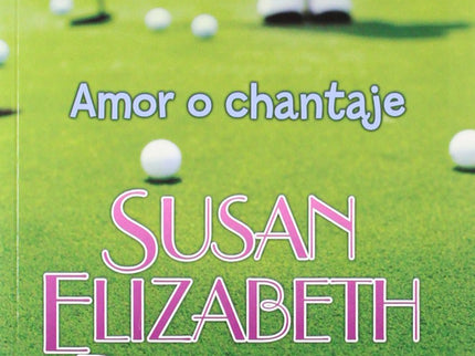 Libro Amor O Chantaje: Lady Emma Wells Finch, la más que virtuosa gobernanta del colegio femenino de Santa Gertrudis de 