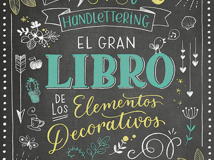 Handlettering. El gran libro de los elemetos decorativos - Frau Annika - Tapa blanda