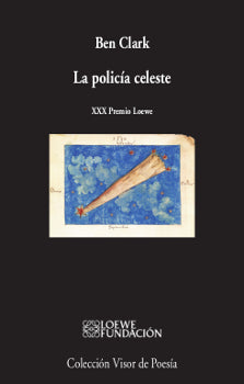La policía celeste - Ben Clark - Tapa blanda