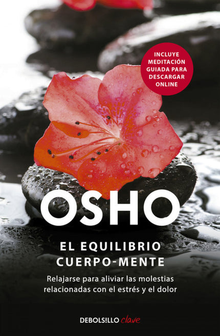 Libro El Equilibrio Cuerpo-mente: Muchas de nuestras molestias y tensiones, tanto físicas como psicológicas, son consecu