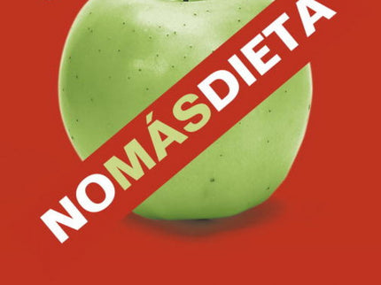Libro No Más Dieta: Dietas para tener salud Dietas para perder peso Dietas para esculpir el cuerpo Dietas para recuperar