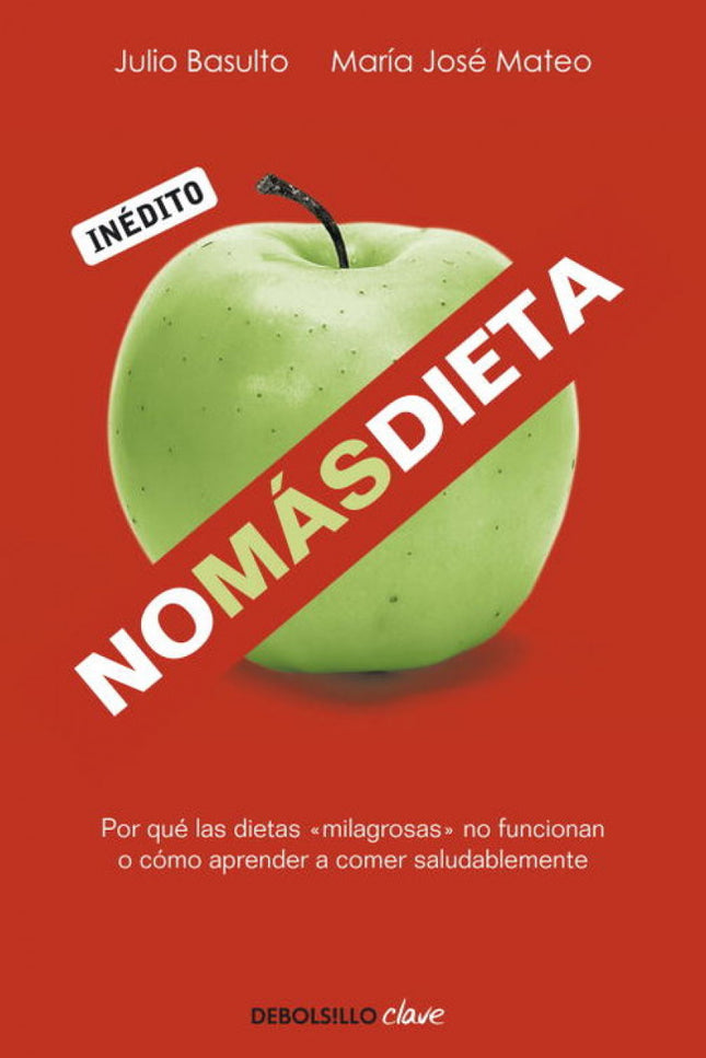 Libro No Más Dieta: Dietas para tener salud Dietas para perder peso Dietas para esculpir el cuerpo Dietas para recuperar