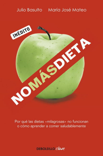 Libro No Más Dieta: Dietas para tener salud Dietas para perder peso Dietas para esculpir el cuerpo Dietas para recuperar
