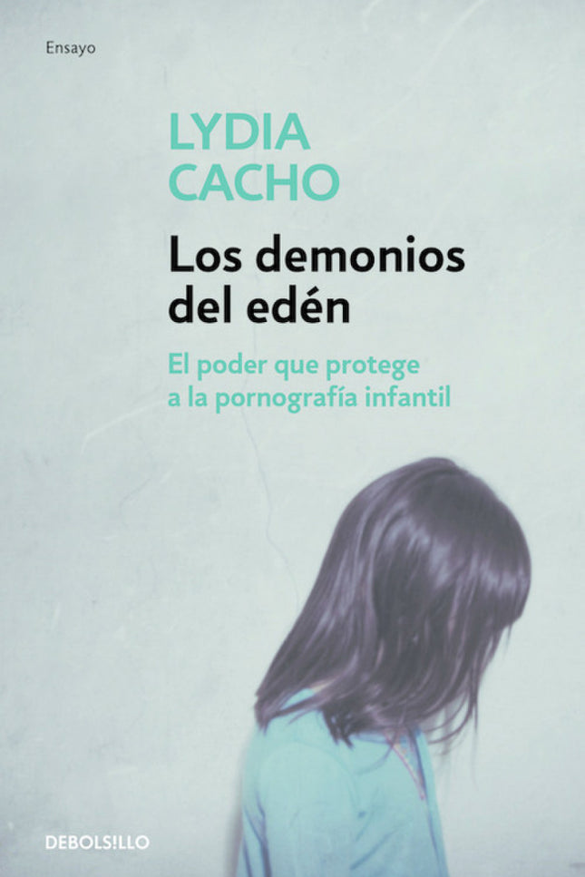 Los Demonios Del Edén