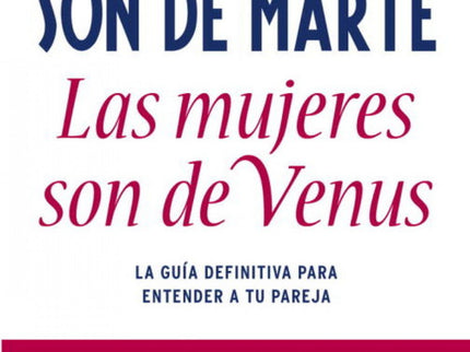 Los Hombres Son De Marte, Las Mujeres De Venus