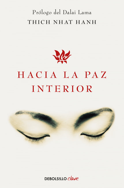 Libro Hacia La Paz Interior: Hacia la paz interior ofrece métodos prácticos para integrar los pequeños acontecimientos d