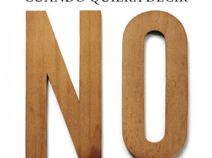 Libro No Diga Sí Cuando Quiera Decir No: ¿Le resulta difícil negarse a una petición aunque no la considere razonable? ¿S