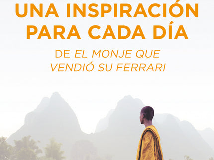 Libro Una Inspiración Para Cada Día: Todos necesitamos inspirarnos cada día. Tanto para ser brillantes en nuestro trabaj