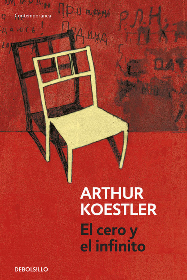 Libro El Cero Y El Infinito: Arthur Koestler nació en Budapest en 1905. Estudió en la Universidad de Viena antes de empe