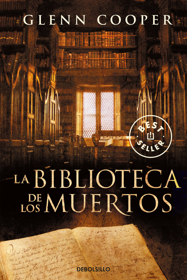 Libro La Biblioteca De Los Muertos: Tu destino está escrito. Y el de toda la humanidad. ¿Qué harías si supieras la fecha