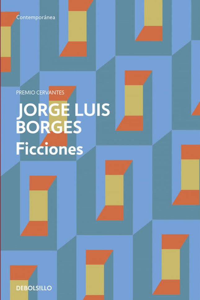 Libro Ficciones: «Pensé en un laberinto, en un sinuoso laberinto creciente que abarcara el pasado y el porvenir y que im
