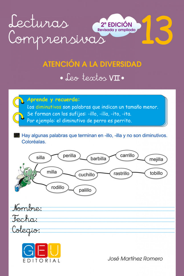 Libro Lecturas Comprensivas 13: Lecturas compresivas 13 corresponde a 4º Educación Primaria. La colección Lecturas Compr