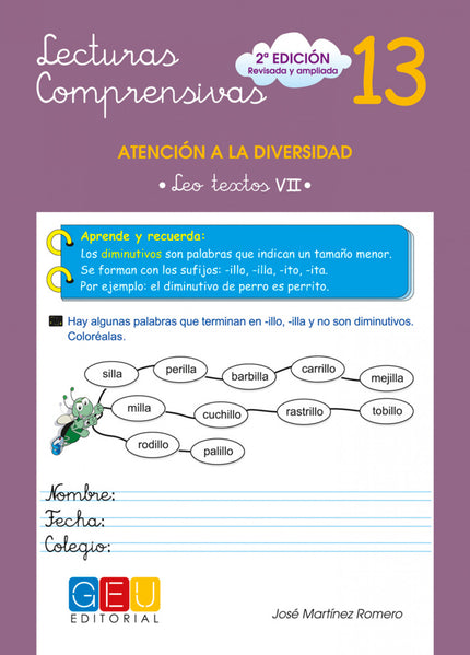 Libro Lecturas Comprensivas 13: Lecturas compresivas 13 corresponde a 4º Educación Primaria. La colección Lecturas Compr