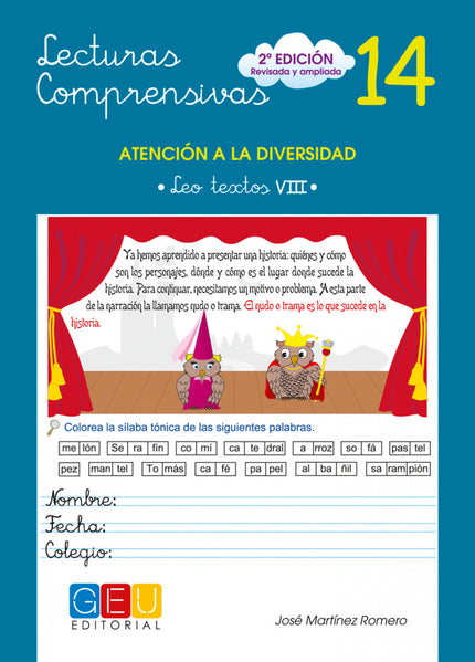Libro Lecturas Comprensivas 14: Edad/Nivel: 4º Educación Primaria La colección Lecturas Comprensivas contienen y desarro