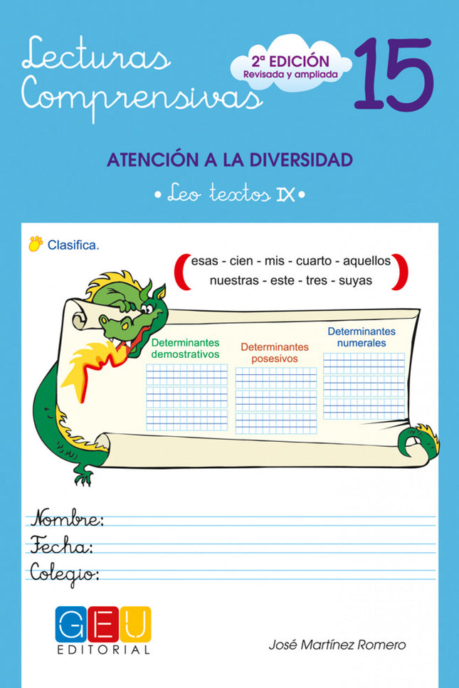 Libro Lecturas Comprensivas 15: Lecturas compresivas 15 corresponde a 4º de Educación Primaria. La colección Lecturas Co