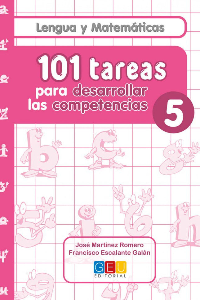 Libro 101 Tareas Para Desarrolar Las Competencias. Cuaderno 5: .