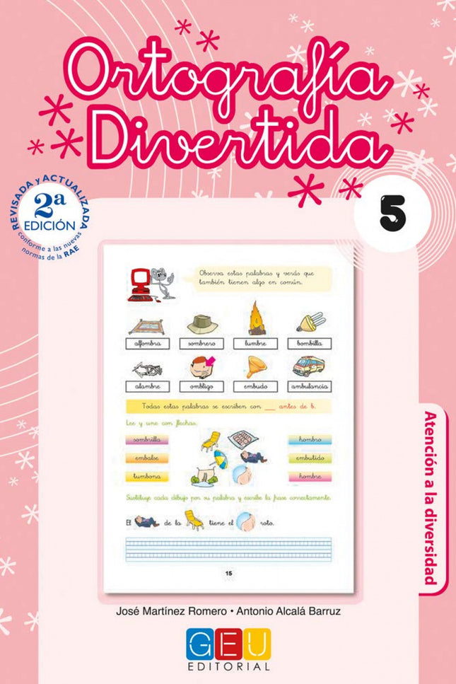 Libro Ortografía Divertida 5: Ortografía divertida es una colección de 19 cuadernos que juega con las palabras, enseña l