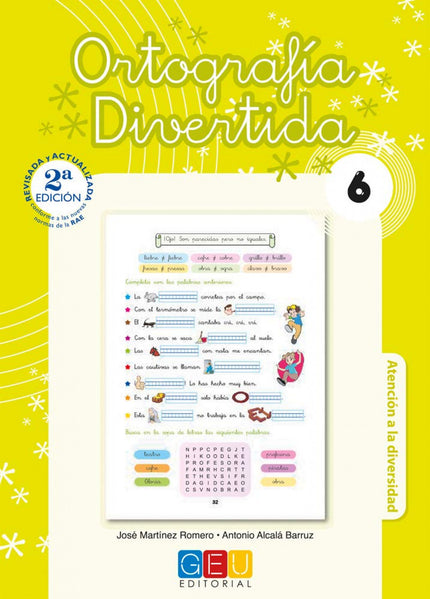 Libro Ortografía Divertida 6: Ortografía divertida es una colección de 19 cuadernos que juega con las palabras, enseña l