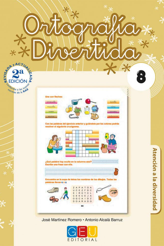 Libro Ortografía Divertida 8: Ortografía divertida es una colección de 19 cuadernos que juega con las palabras, enseña l