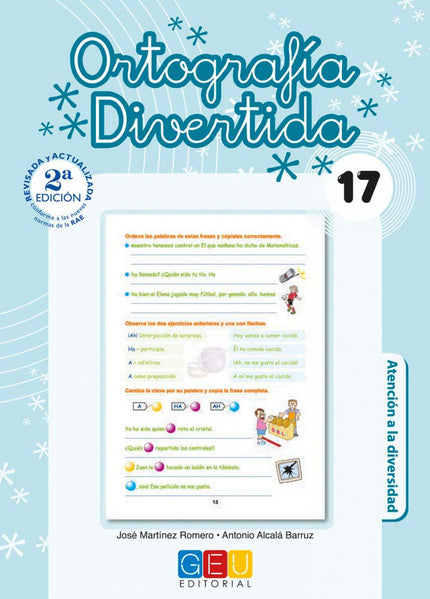 Libro Ortografía Divertida 17: Edad/Nivel: 6º Educación Primaria Este libro trabaja: Uso de la tilde en palabras exclama