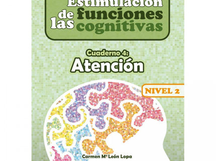 Libro Estimulación De Las Funciones Cognitivas Nivel 2 Atención: .