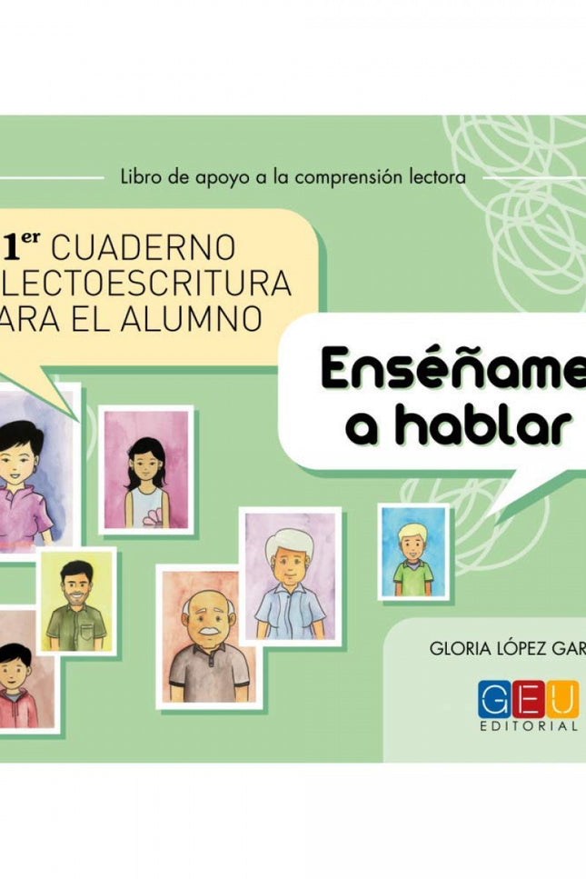 Libro Primer Cuaderno De Lectoescritura Para El Alumno. Enséñame A Hablar: .