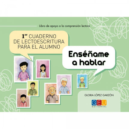 Libro Primer Cuaderno De Lectoescritura Para El Alumno. Enséñame A Hablar: .