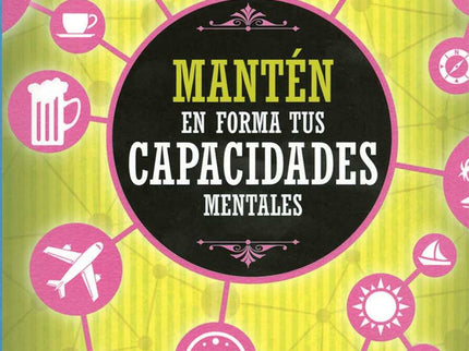 Libro Manten En Forma Tus Capacidades: De igual modo que es muy distinta una persona que llega a la madurez después de muchos años de ejercicio físico frente a otra que nunca ha practicado deporte, también existen diferencias entre quien no ha dejado de practicar con su mente y quien ha adoptado una actitud pasiva. Los ejercicios que te propone este libro ponen a prueba tus capacidades, para así desarrollarlas al máximo.