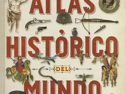 Atlas Histórico Del Mundo