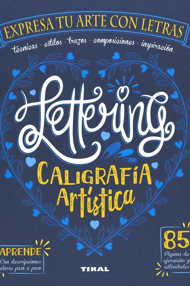 Lettering. Caligrafía Artística