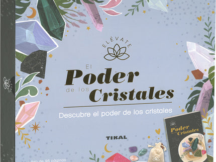 El Poder De Los Cristales
