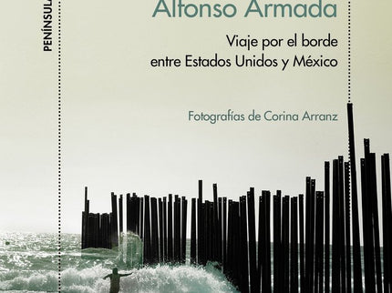 El rumor de la frontera - Alfonso Armada - Tapa blanda