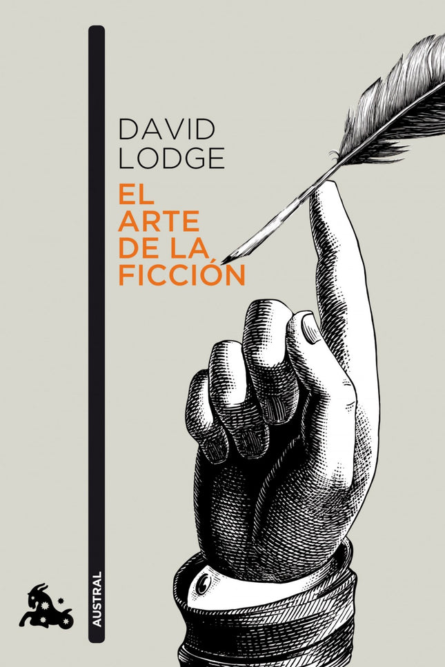 Libro El Arte De La Ficción: El arte de la ficción reúne un ciclo de artículos de crítica literaria en los que David Lod