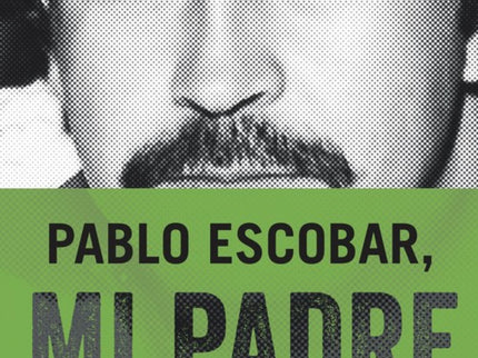 Libro Pablo Escobar, Mi Padre: De Pablo Escobar creíamos que se había dicho todo. El jefe del cartel de Medellín sigue siendo en el imaginario popular el narcotraficante por antonomasia, capaz de controlar gran parte de la cocaína que se consumía en Estados Unidos en los ochenta al tiempo que ponía en jaque a todo un país.