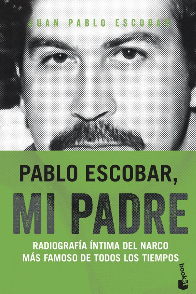 Libro Pablo Escobar, Mi Padre: De Pablo Escobar creíamos que se había dicho todo. El jefe del cartel de Medellín sigue siendo en el imaginario popular el narcotraficante por antonomasia, capaz de controlar gran parte de la cocaína que se consumía en Estados Unidos en los ochenta al tiempo que ponía en jaque a todo un país.