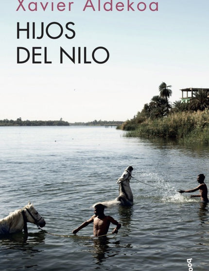 Libro Hijos Del Nilo: El Nilo no es un río. El mayor de los ríos africanos es el corazón de cientos de pueblos y testigo infatigable del ascenso y el ocaso de las dinastías de faraones más poderosas de la Tierra.
