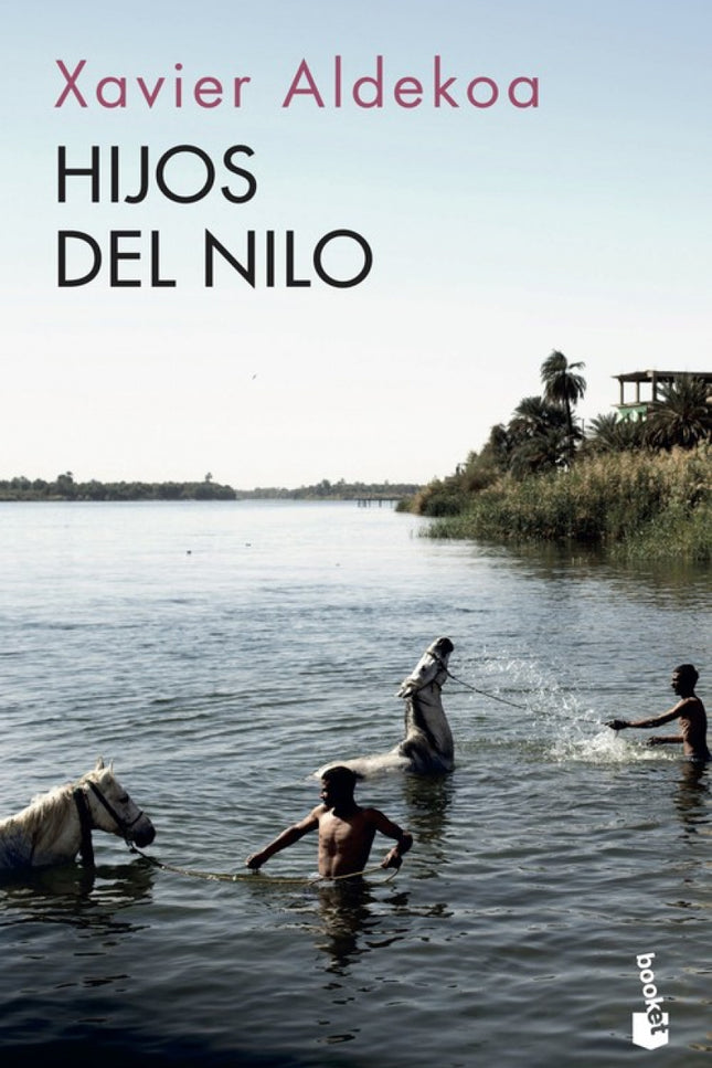 Libro Hijos Del Nilo: El Nilo no es un río. El mayor de los ríos africanos es el corazón de cientos de pueblos y testigo infatigable del ascenso y el ocaso de las dinastías de faraones más poderosas de la Tierra.