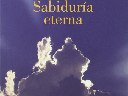 Libro Sabiduria Eterna .(surcos): Willigis Jäger reúne en su persona el misterio de los caminos de sabiduría occidentale